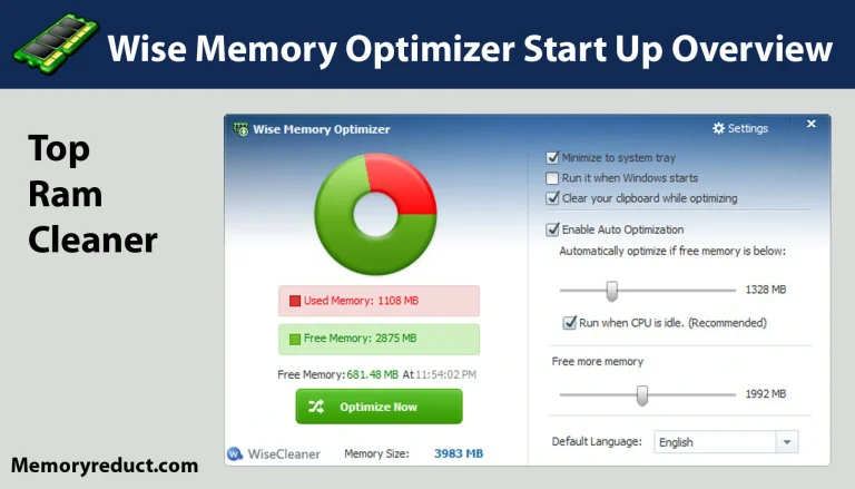 Wise Memory Optimizer Start Up Overview Top Mem Reduct Alternatives with auto optimization settings